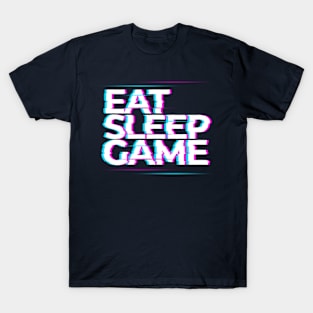 Eat Sleep Game T-Shirt